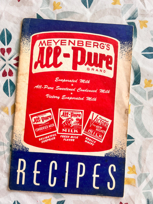 Vintage Cookbook Club Meyenberg's All Pure Recipes