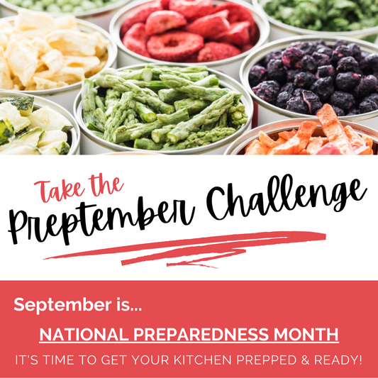 Take the Food Storage Freeze Dried Food Challenge it's Preptember September