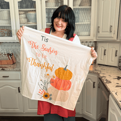 Tis The Season To Be Thankful Kitchen Towel