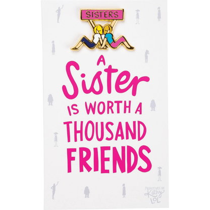 A Sister Is Worth A Thousand Friends - Enamel Note Card