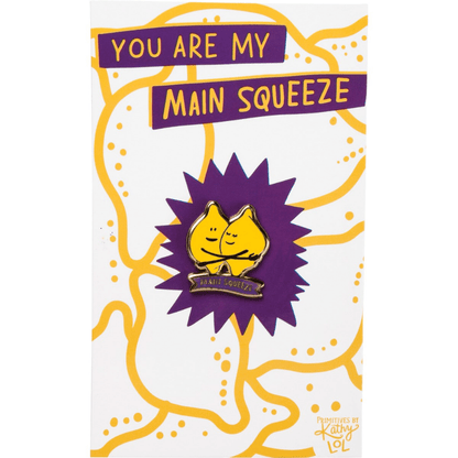 My Main Squeeze - Apron Pin