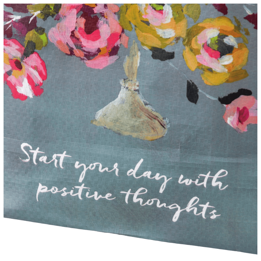 Start Your Day With Positive Thoughts - Gift Tote
