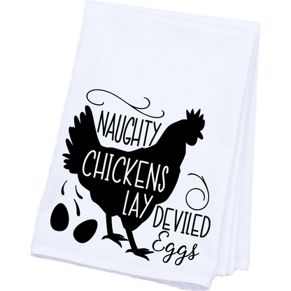 Those Naughty Chickens - Flour Sack Towel